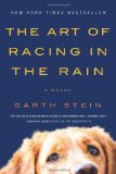 The Art of Racing in the Rain: A Novel