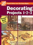 Decorating Projects 1-2-3 (Home Depot 1-2-3)