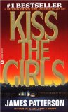 Kiss the Girls (Alex Cross, No. 2)