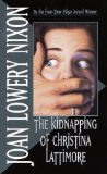 The Kidnapping of Christina Lattimore (Laurel Leaf Books)
