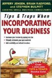 Tips & Traps When Incorporating Your Business (Tips and Traps)