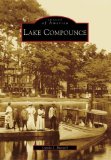Lake Compounce (Images of America: Connecticut)