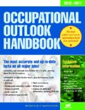 Occupational Outlook Handbook, 2010-2011: With Bonus Content (Occupational Outlook Handbook (Jist Works))