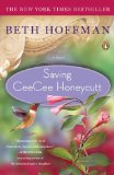 Saving CeeCee Honeycutt: A Novel