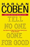 Tell No One/Gone for Good (Delta Fiction)