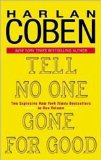 Tell No One/Gone for Good (Delta Fiction)