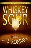 Whiskey Sour - A Thriller (Jack Daniels Mysteries)