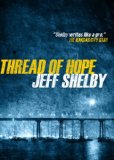 Thread of Hope (The Joe Tyler Series, #1)
