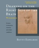 Drawing on the Right Side of the Brain Workbook: The Definitive, Updated 2nd Edition