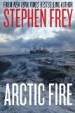 Arctic Fire (Red Cell Series, Book 1)