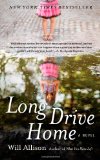 Long Drive Home: A Novel