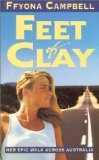 Feet of Clay: Her Epic Walk Across Australia