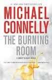 The Burning Room (A Harry Bosch Novel Book 19)