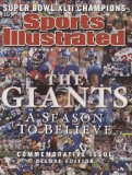 Sports Illustrated The Giants: A Season to Believe - Commemorative Issue Deluxe Edition